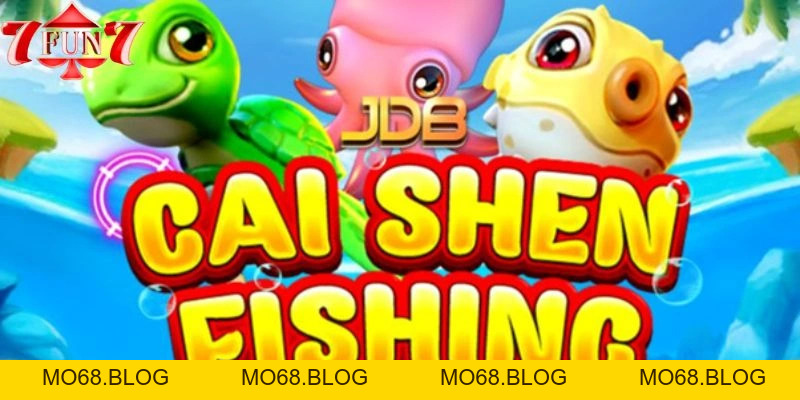Bắn Cá Cai Shen Fishing – Thử Vận May Cùng Ông Thần Tài - mo68.blog